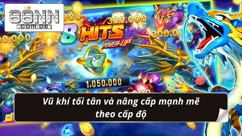 Bắn Cá Long Vương 88NN - Săn Boss Siêu To, Thưởng Cực Lớn 3 Bắn Cá Long Vương phục vụ ngư thủ với nhiều vũ khí
