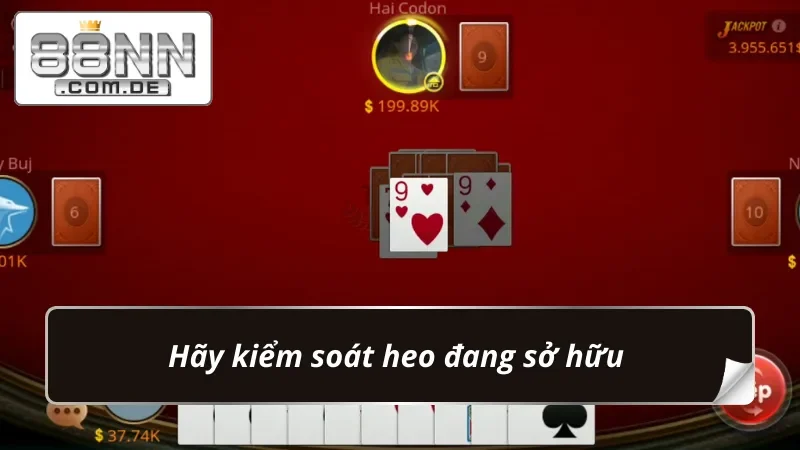 Tiến Lên Miền Nam 88NN: Game Bài Quốc Dân Vạn Người Mê 6 Kiểm soát lá bài hai để giành chiến thắng trong game bài Tiến Lên Miền Nam
