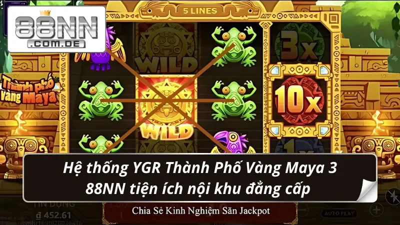 YGR Thành Phố Vàng Maya 3 88NN – Vén Màn Kho Báu Thời Maya 6 YGR Thành Phố Vàng Maya 3 tích hợp nhiều hệ thống hiện đại